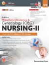 TEXTBOOK OF MIDWIFERY/ OBSTETRICS & GYNECOLOGY (OBG) NURSING-II For BSc Nursing Students)