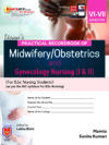 Practical Record Book of Obstetrics and Gynaecology Nursing (for BSc & Post Basic Nursing Students)